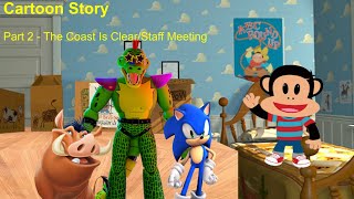 Cartoon Story Part 2 - The Coast Is Clearthe Staff Meeting