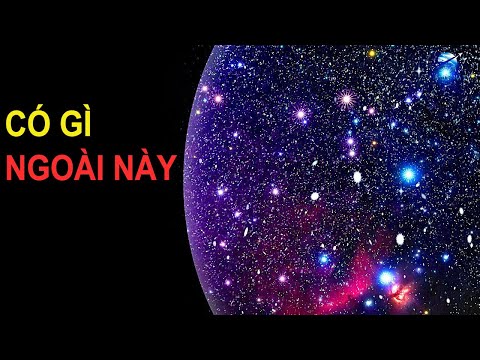 Video: Đường chân trời vũ trụ bao xa?