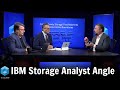 Analyst roundtable ibm storage  ibm futureready storage