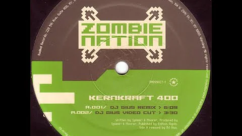 Zombie Nation - Kernkraft 400 (DJ Gius Remix) (Vinyl Rip)