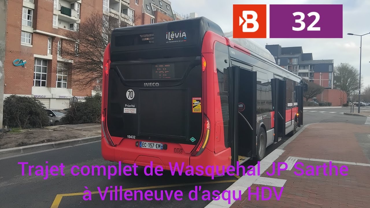 Bus 32 ilevia urbanway 12 GNV n°10432 Trajet complet de Wasquehal JP Sarthe à V.d'asqu HDV 
