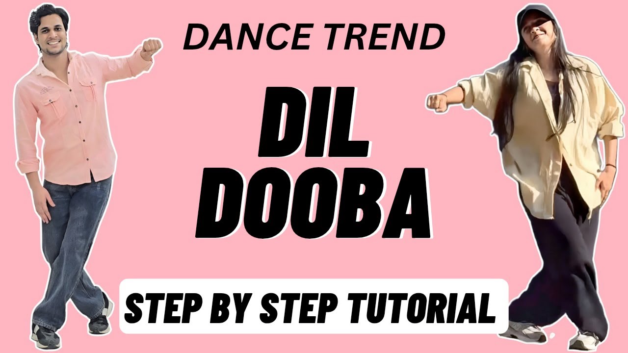 Dil Dooba Reels Dance Trend Tutorial | Dil Dooba Instagram Dance Trend Tutorial