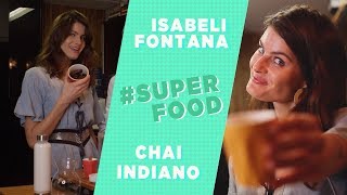 RECEITA DE CHAI INDIANO #SuperFood