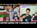           arvind arora  amazing facts 