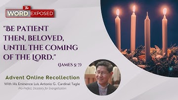 The Word Exposed 2022 Advent Online Recollection