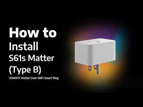 How to Install the SONOFF S61s Matter (Type B) | Complete Setup Guide