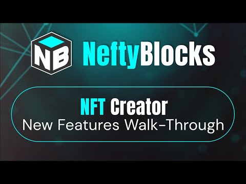 NFT Creator - video from NeftyBlocks