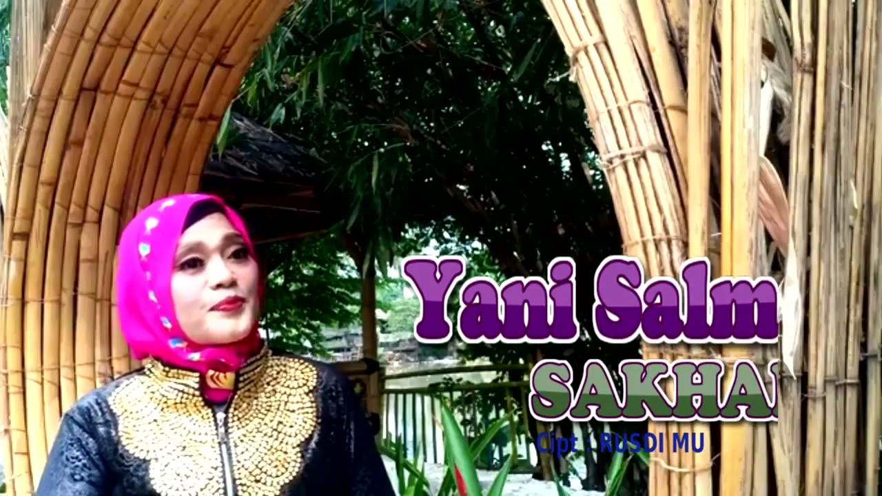 Lagu Lampung Terbaru 2021,SAKHAN-Yani Salma Cipt Rusdi M-U