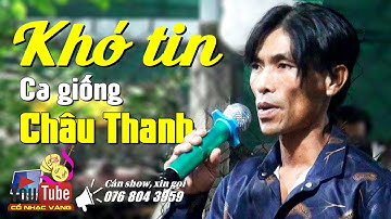 Thật khó tin anh thợ hồ lại có giọng ca rất giống Châu Thanh | Vọng cổ 