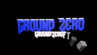 GroundZero Intro