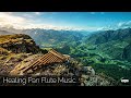 Bamboo Pan Flute Calm 🎧 Relaxing Sounds for Meditation, Sleep &amp; Focus