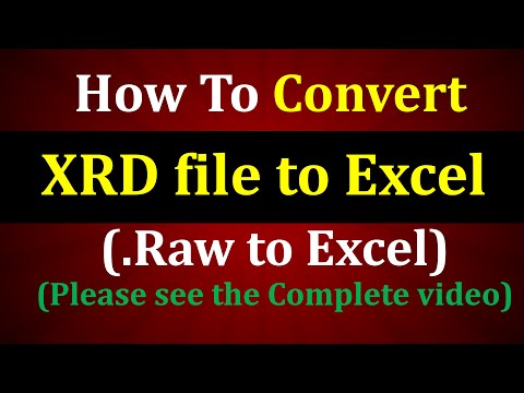 How to convert XRD files XRD data to excel or .raw to excel by Powdll converter