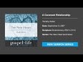 A Covenant Relationship – Timothy Keller [Sermon]