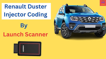 Renault duster injector coding By launch scanner