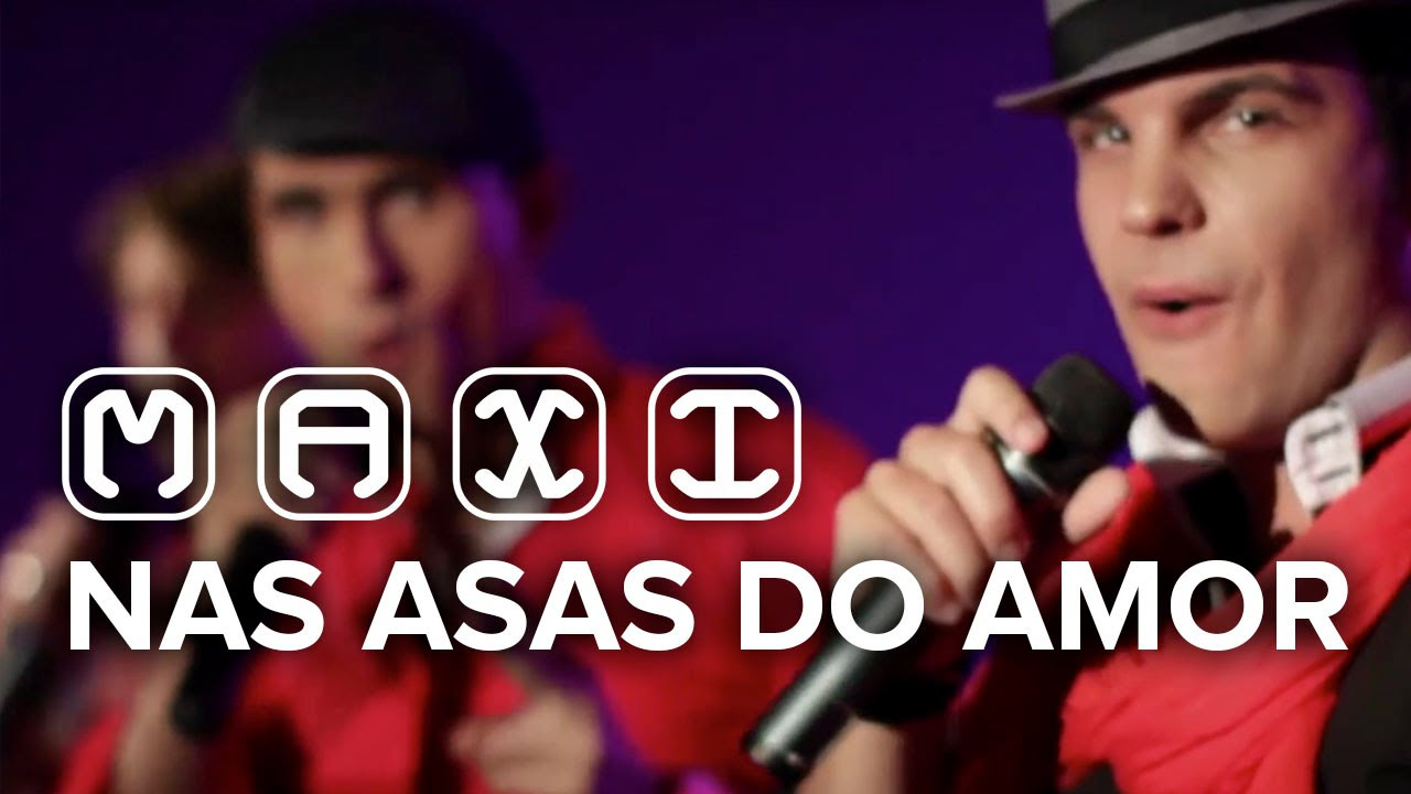 MAXI - NAS ASAS DO AMOR