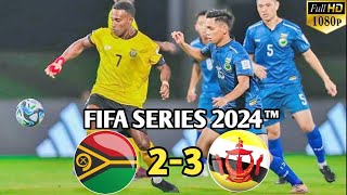 Highlights Vanuatu vs Brunei Darussalam | FIFA SERIES 2024