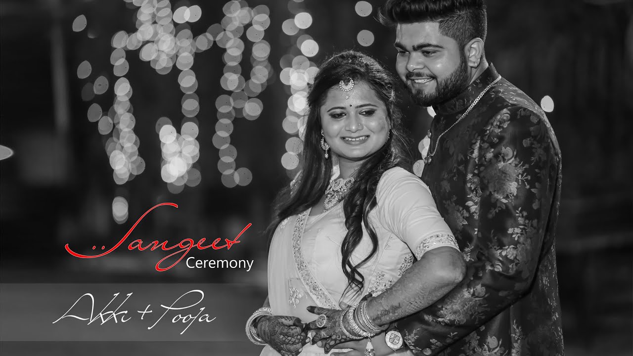Akki + Pooja | Sangeet Sandhya | Ravi Photography | +919601391039 - YouTube