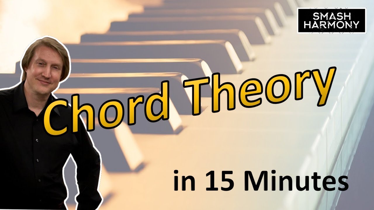 Ep 1 - CONQUER Chord Theory in 15 Minutes: the Basics