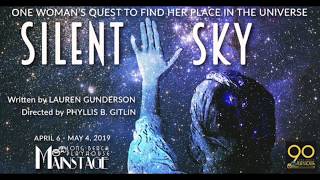 SILENT SKY (2019) Trailer @ Long Beach Playhouse Mainstage
