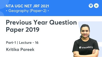 Previous Year Question Paper 2019 | Geography | NTA UGC NET JRF 2021 | by Kritika Pareek