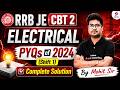 RRB JE CBT 2 Electrical Classes | RRB JE CBT 2 Electrical Previous Year Question Paper | Mohit Sir