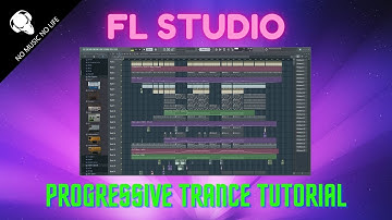 FL Studio - Progressive Trance TUTORIAL
