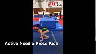 Active Needle Press Kick