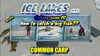 How to catch a big fish : Ice Lakes Game PC screenshot 5