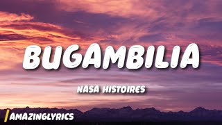 Nasa Histoires - Bugambilia