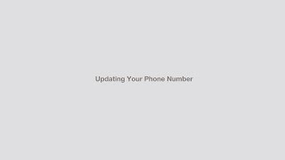 Updating Your Phone Number