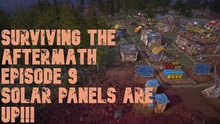 Surviving The Aftermath Update 12 - Episode 9 - Solar Panels