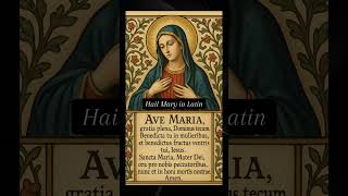 Hail Mary in Latin #catholic #avemaria #hailmary #prayer
