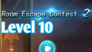 Room Escape Contest 2 Level 10 Walkthrough