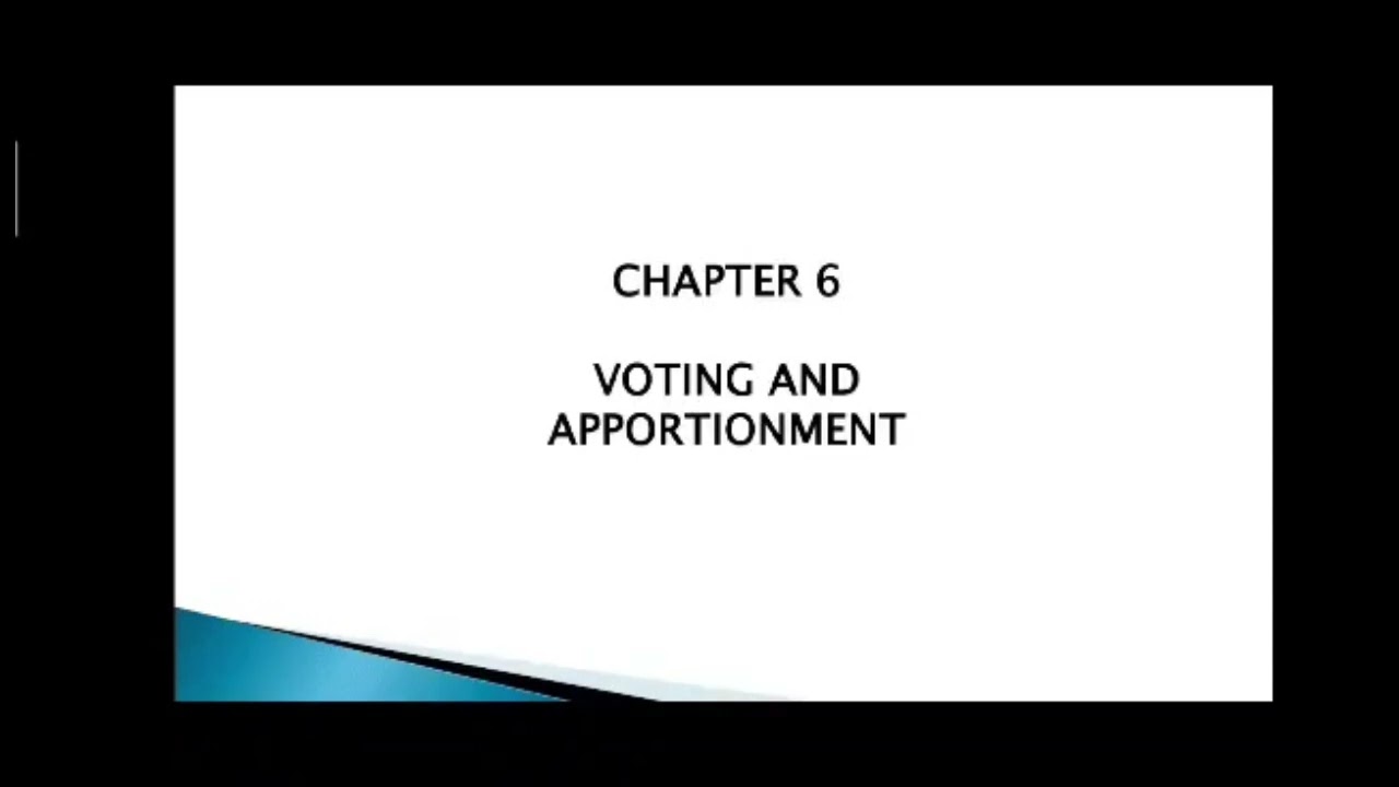 Mmw- Module 6 Voting and Apportionment