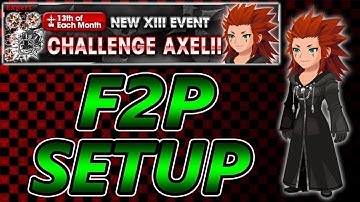 F2P Axel+ Organization 13 Event ~ KH Union χ[Cross]