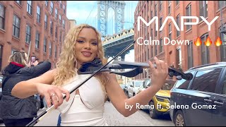 MAPY 🎻🔥 - Calm Down by Rema ft Selena Gomez (violin cover) Resimi