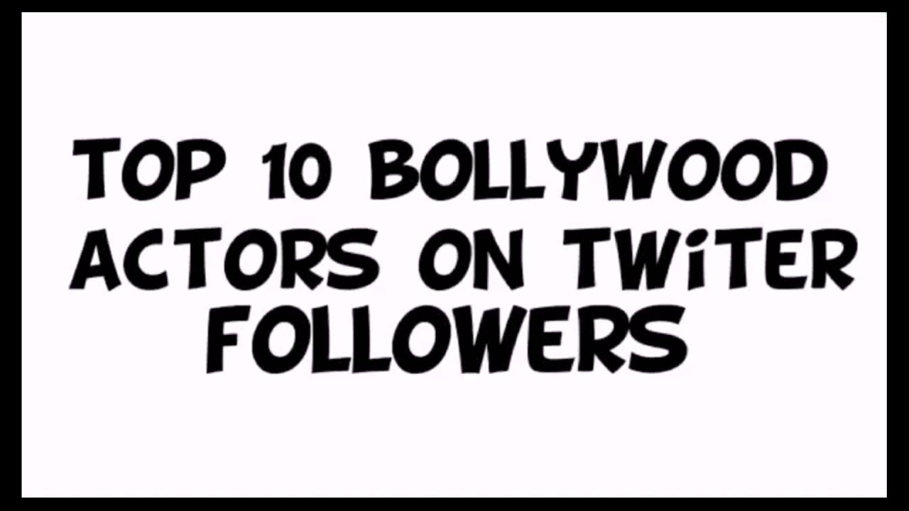 Top 10 Bollywood Actors (male) on twitter followers 2017 TopMost 1