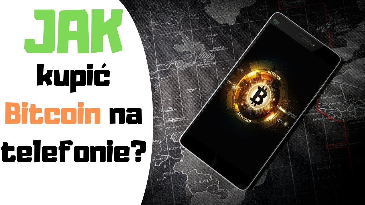 Jak kupować i sprzedawać Bitcoin i inne kryptowaluty na telefonie?