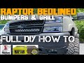 RAPTOR BEDLINER...IN A CAN! FULL DIY HOW TO - BUMPERS AND GRILLE