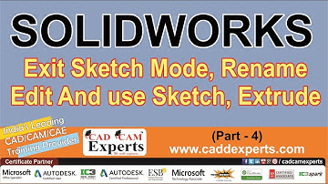 (Part-4) SolidWorks 2014 Tutorial Exit Sketch Mode, Rename Edit And Use Sketch, Extrude
