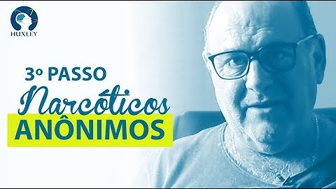 Terceiro passo Narcóticos Anônimos