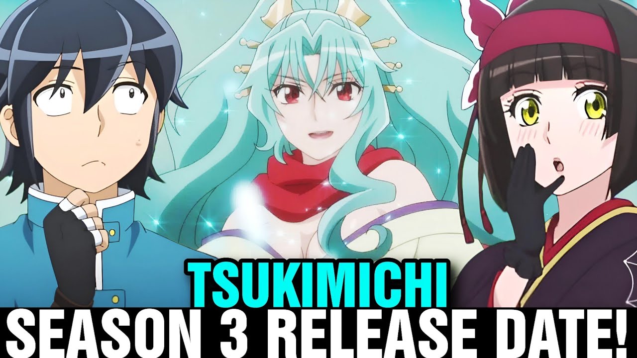 TSUKIMICHI SEASON 3 RELEASE DATE AND TEASER VISUAL [Situation] YouTube