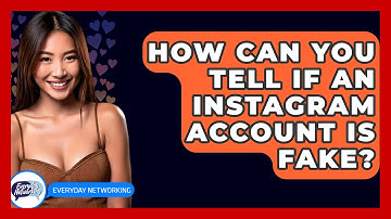 How Can You Tell If An Instagram Account Is Fake? - Everyday-Networking