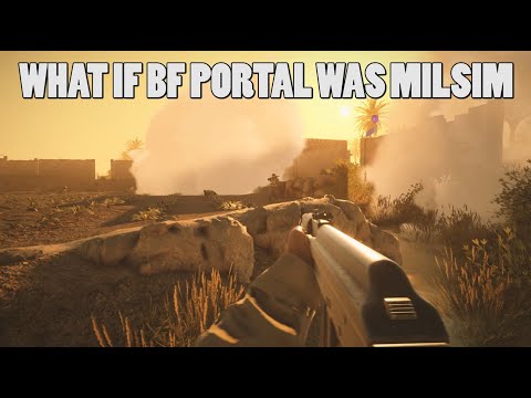 Battlefield PORTAL as a Milsim game - Operation Harsh doorstop