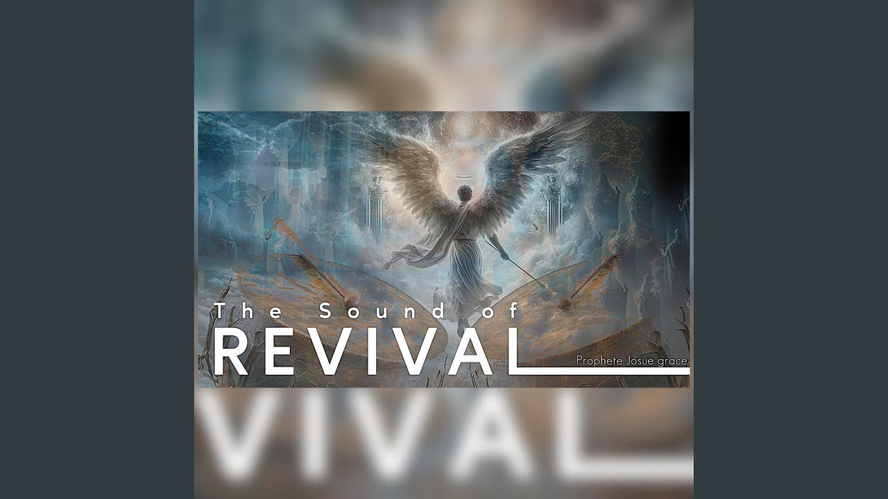 The sound of revival