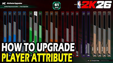 How to Upgrade Player Attributes in NBA 2k26