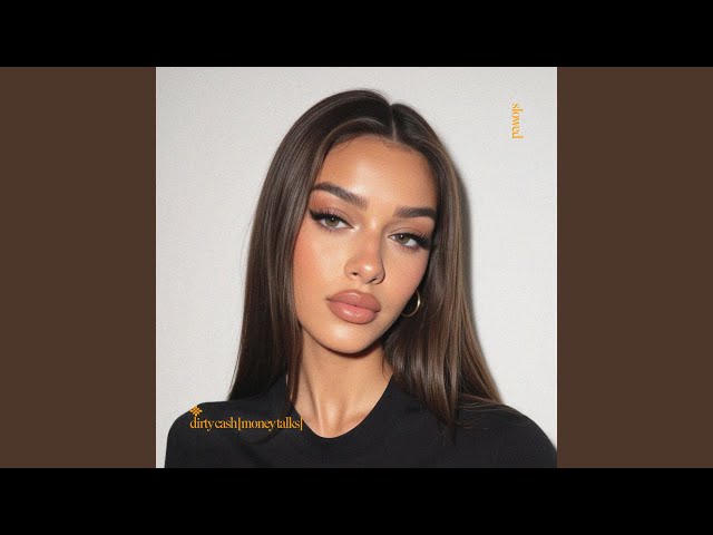 dirty cash (money talks) (slowed + reverb)