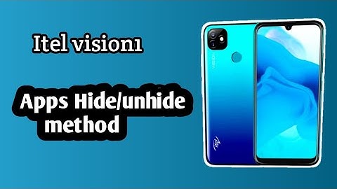 Itel vision1 app hide/unhide Method
