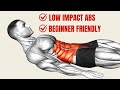Low Impact Abs Workout At Home (Beginner, No Equipment)