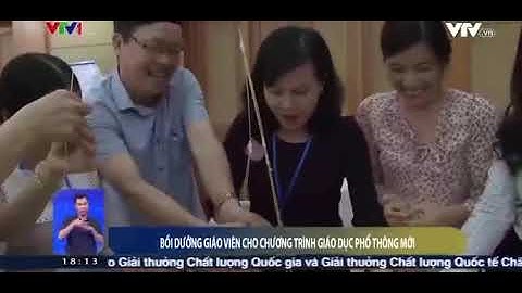 Phương thức mới trong bồi dưỡng Giáo viên và Cán bộ quản lý cơ sở giáo dục phổ thông